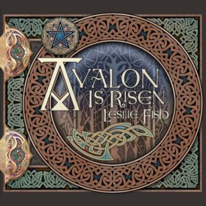 Avalon is Risen — Leslie Fish