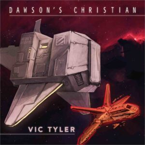 Dawson's Christian - Vic Tyler