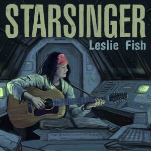 Starsinger: Leslie Fish fan recordings