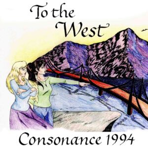 To the West — Consonance 1994 (digital download)