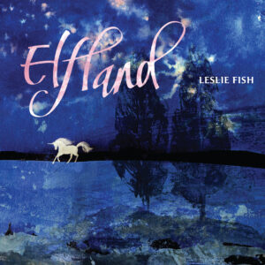 Elfland — Leslie Fish